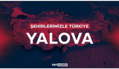Şehirlerimizle Türkiye – Yalova