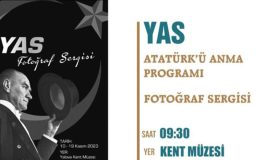 10 KASIM’DA YAS SERGİSİ DÜZENLENECEK