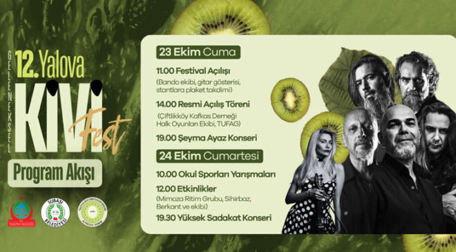 Yalova Kivi Festivali 23-24 Ekim’de
